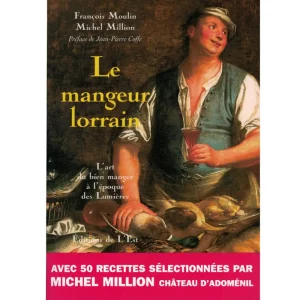 Livre de cuisine "Le Mangeur Lorrain", de François Moulin et Michel Million