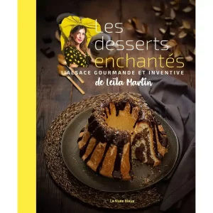 Livre de recettes "Les desserts enchantés" de Leïla Martin, 1ere de couverture