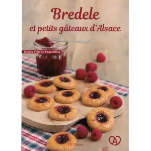 Livre cuisine "Bredele et Petits Gâteaux d'Alsace" de Gérard Fritsch
