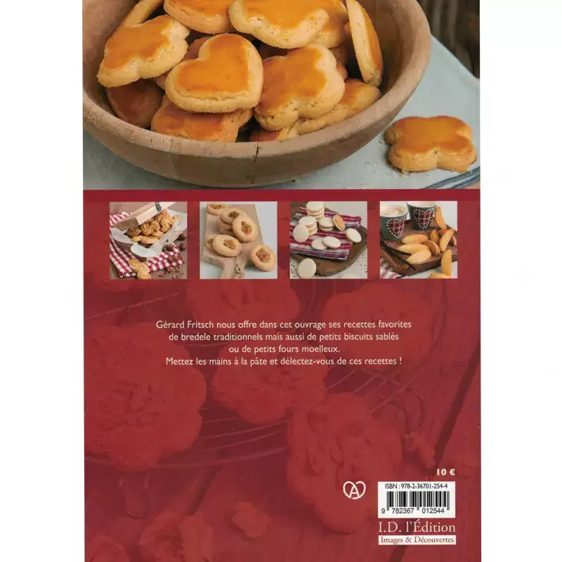 Bredele et Petits Gâteaux d'Alsace - Livre de cuisine I.D. l'Edition