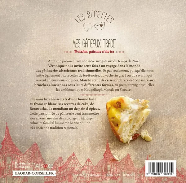 Livre de cuisine "Mes Gâteaux Tradi' - Brioches, Gâteaux et Tartes" de Véronique Brobecker-Laemmel, 4ème de couverture