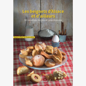 Les beignets d'Alsace et d'ailleurs