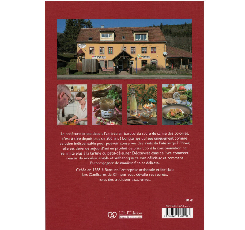 Les Confitures du Climont - Secrets et traditions d'Alsace - Livre de cuisine I.D. l’Edition